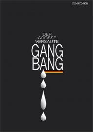 Gang Bang Der Grosse Versaute Boxcover
