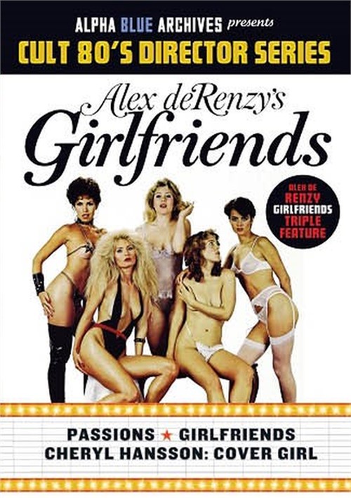 Alex deRenzys Girlfriends Triple Feature