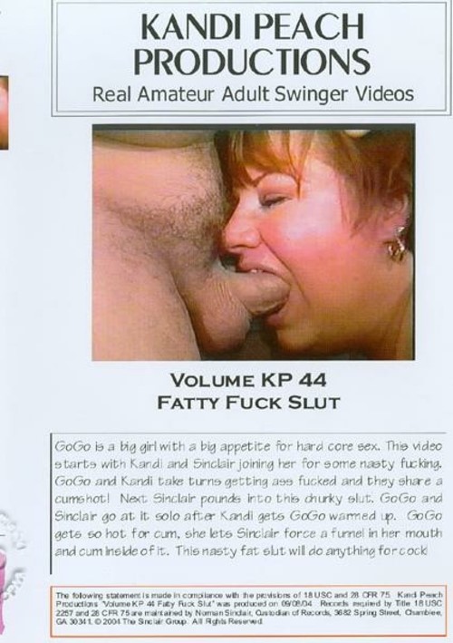 Volume KP 44 - Fatty Fuck Sluts