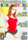 Transsexual Babysitters 21 Boxcover