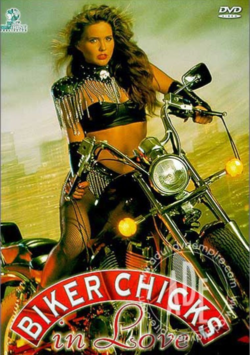 Biker Chicks In Love (1999) | Adult DVD Empire