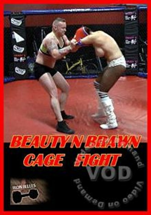 Beauty N Brawn Cage Fight