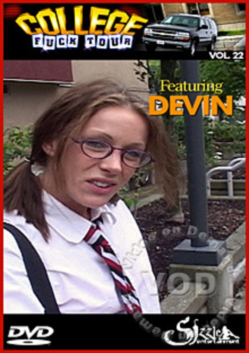 College Fuck Tour Vol. 22 Featuring Devin