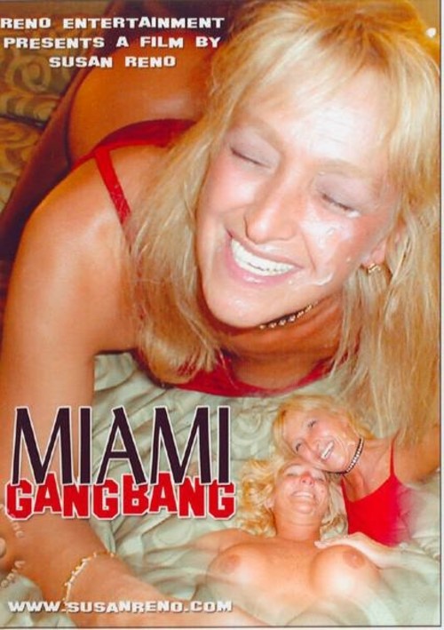 Miami Gangbang