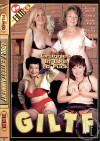 G.I.L.T.F (Grannies I'd Like to Fuck) Boxcover