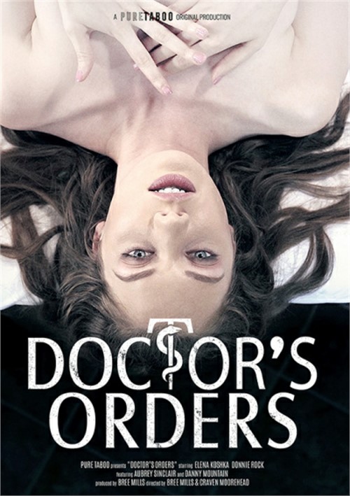 Doctor&#39;s Orders