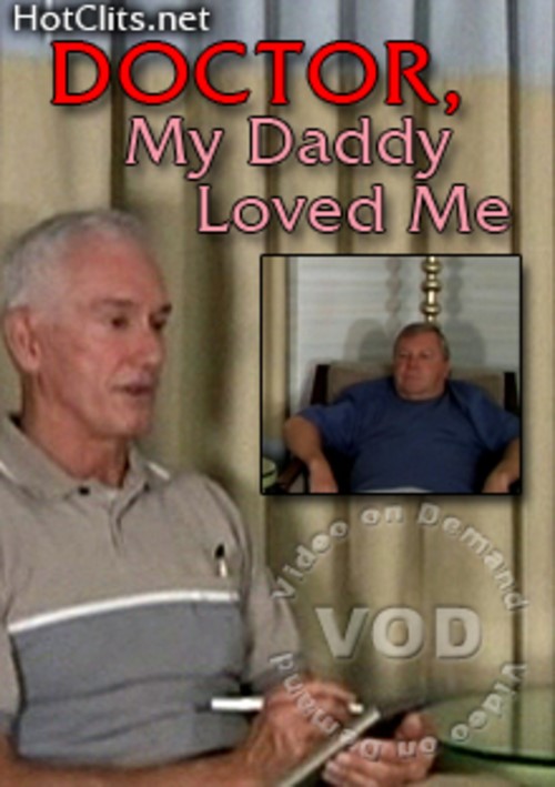 Doctor My Daddy Loved Me - Gay Porn Videos, DVDs & Sex Toys @ Gay DVD Empire