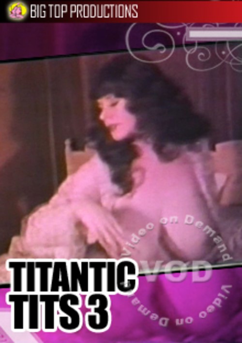 Titanic Tits 3