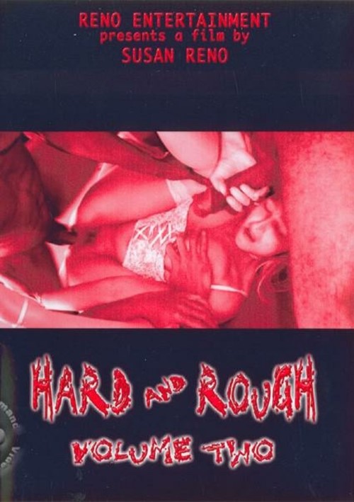 Hard And Rough Volume Two