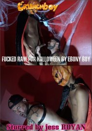 Fucked Raw for Halloween by Ebony Boy Boxcover