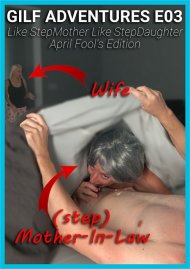 GILF ADVENTURES E03 Like StepMother Like StepDaughter - April Fool's Edition Boxcover