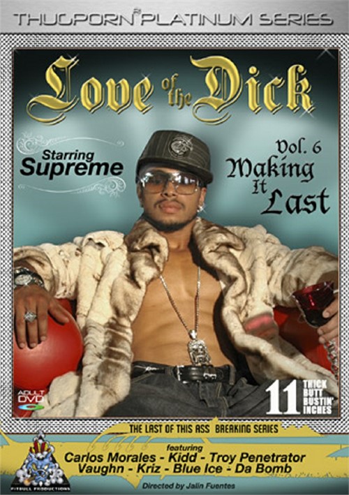 Love of the Dick Vol. 6: Making it Last Boxcover