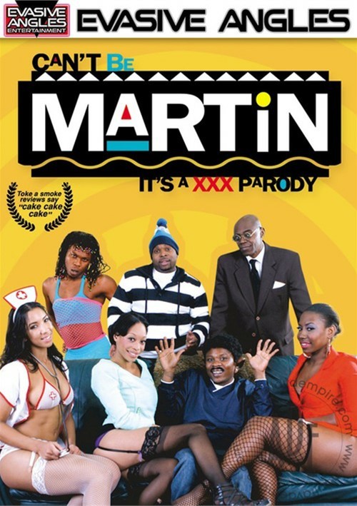 Can&#39;t Be Martin: It&#39;s A XXX Parody