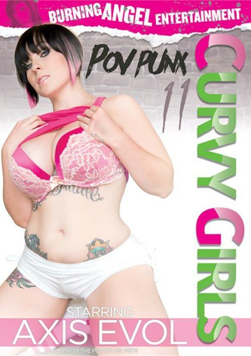 P.O.V. Punx 11: Curvy Girls