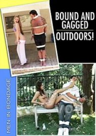 Bound And Gagged Outdoors! Boxcover