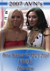 2007 AVN Interview - Brea Bennett & Roxy Jezel Boxcover