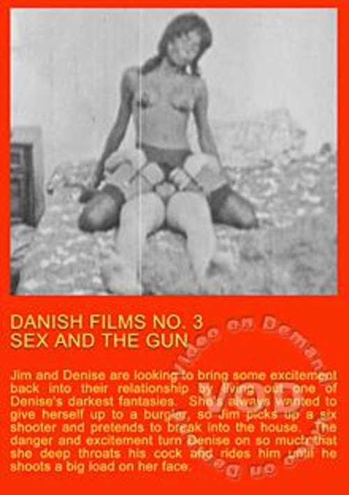 Danish Films 3 - Sex And The Gun