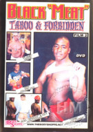 Black Meat Taboo & Forbidden Film 2 Porn Video