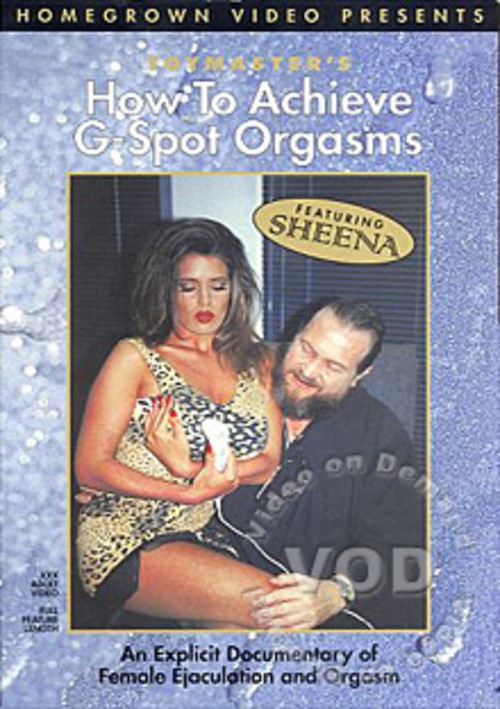 How To Achieve G-Spot Orgasms