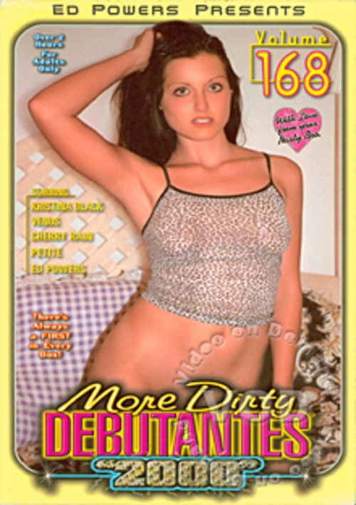 More Dirty Debutantes Volume 168