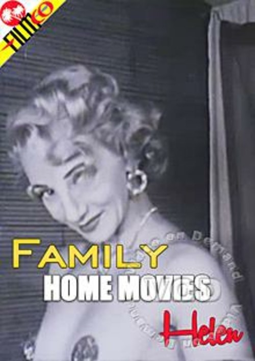 Family Home Movies - Helen