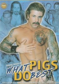 What Pigs Do Best What Pigs Do Best Boxcover