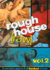 Rough House Raw Vol. 2 Boxcover