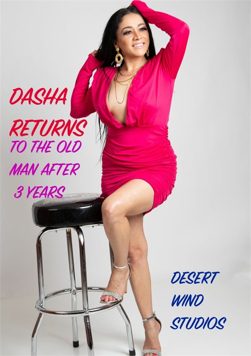 Dasha Returns To The Old Man After 3 Years