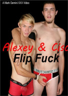 Alexey & Cisco Flip Fuck Porn Video