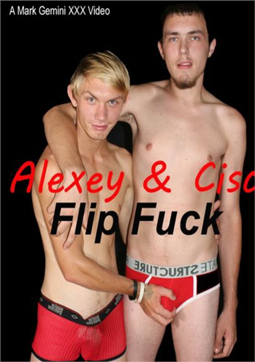 Alexey & Cisco Flip Fuck Boxcover