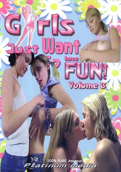 Girls Just Want To Have Fun #8