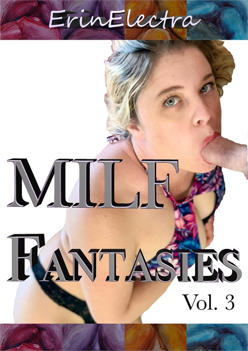 MILF Fantasies Vol. 3