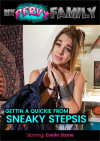 Gettin A Quickie From Sneaky Stepsis Boxcover