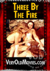 Three By The Fire Boxcover