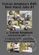 Vulcan Amateurs #40: Best Hand Jobs #1 Boxcover