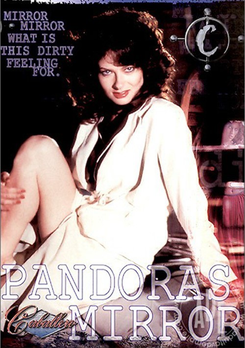 Pandora&#39;s Mirror