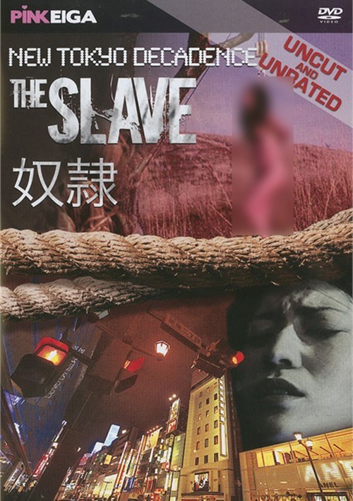 New Tokyo Decadence: The Slave