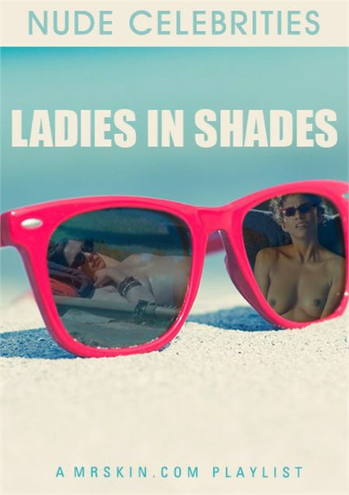Ladies In Shades