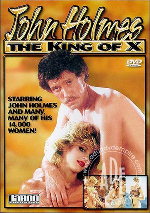 John Holmes: The King Of X (1988) | Adult DVD Empire