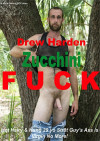 Drew Harden Zucchini Fuck Boxcover