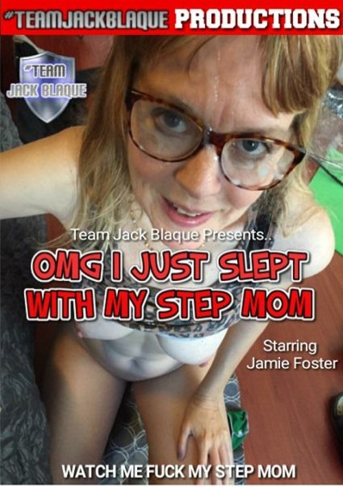 OMG I Just With My Step Mom (2019) by Team Jack Blaque - HotMovies