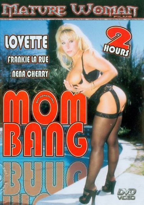 Mom Bang