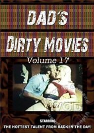 Dad's Dirty Movies Volume 17 Boxcover