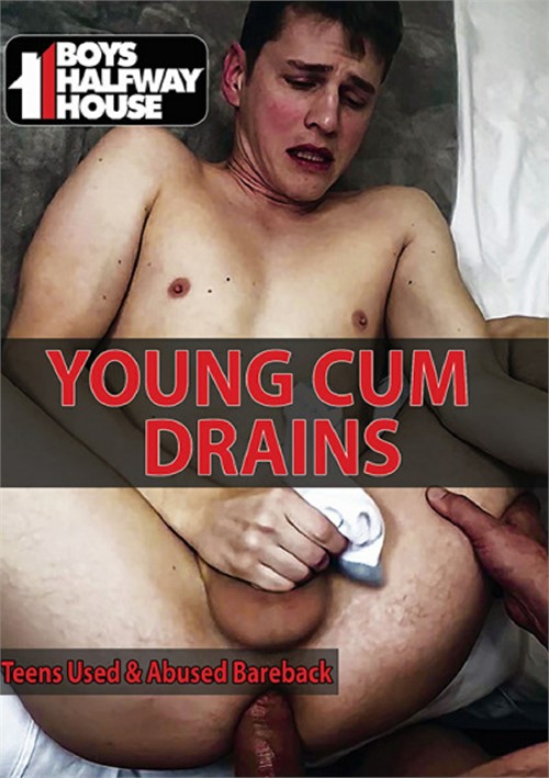 Young Cum Drains Boys Halfway House Gay Porn Movies @ Gay DVD Empire 