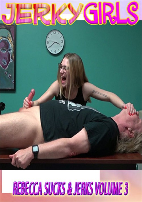 Rebecca Sucks &amp; Jerks Vol 3