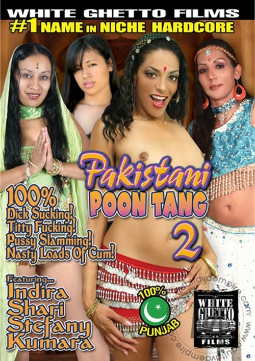 Pakistan Raj Wap Hd - Pakistani Poon Tang 2 (2013) | White Ghetto | Adult DVD Empire
