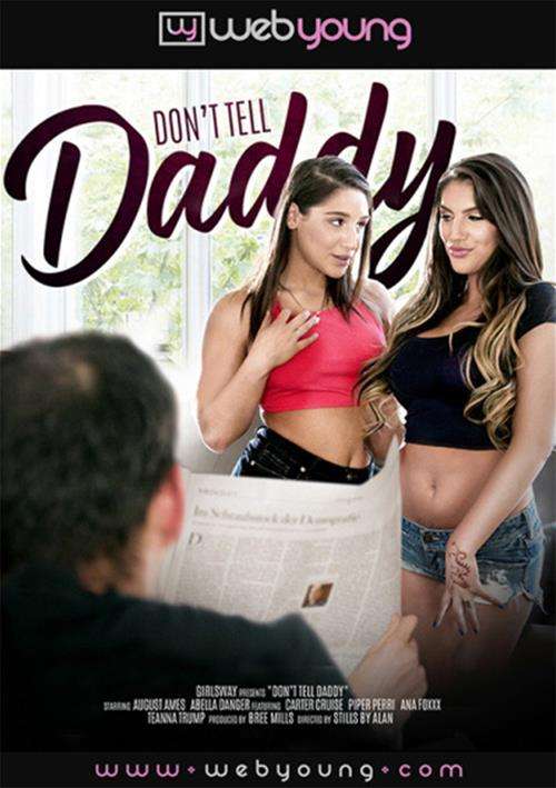 Don&#39;t Tell Daddy
