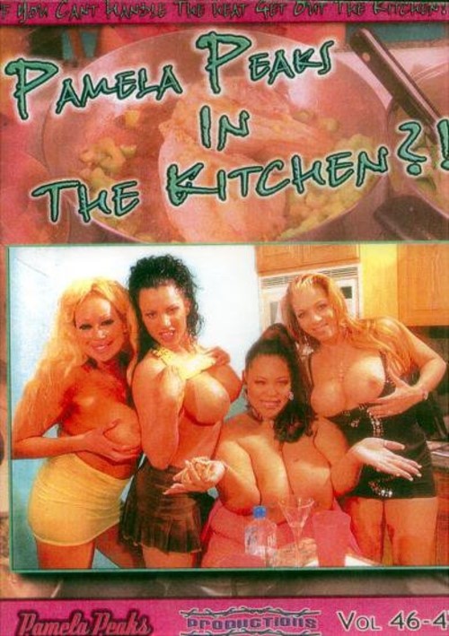 Pamela Peaks In the Kitchen #46 and #47