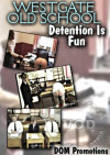 Westgate Old School - Detention Is Fun Boxcover