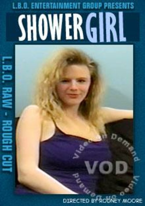 LBO Raw - Shower Girl